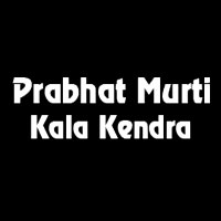 Prabhat Murti Kala Kendra
