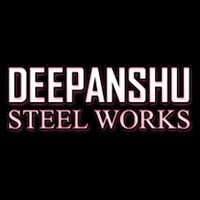Deepanshu Steel Works