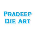 Pradeep Die Art