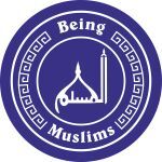 BEING MUSLIMS