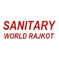 Sanitary World Rajkot