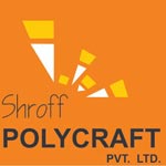 Shroff Polycraft Pvt. Ltd.