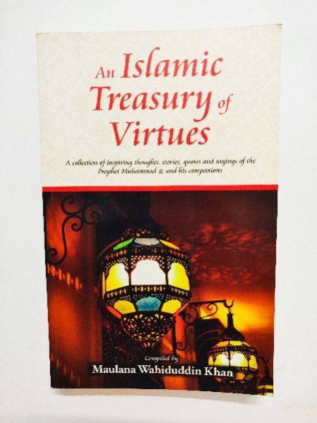 An Islamic Treasury of Virtues