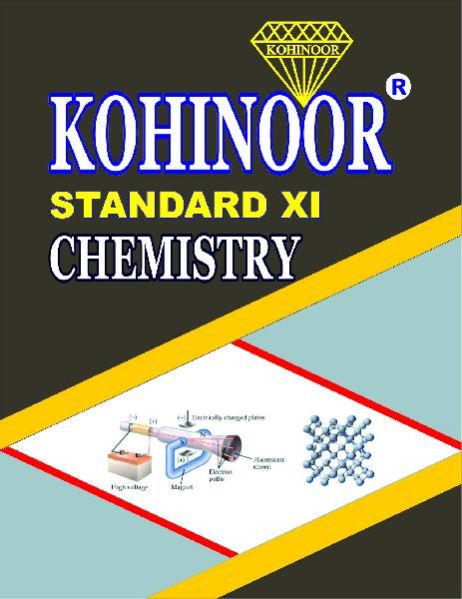 Kohinoor Chemistry Class 11th