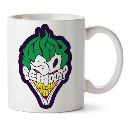 Why So Serious White Coffee Mug