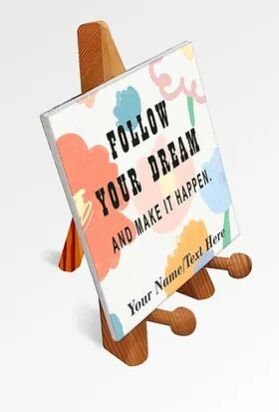 Customized Printed Motivational Quote / Photograph Canvas on Wooden Easel (13)