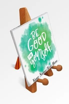 Customized Printed Motivational Quote / Photograph Canvas on Wooden Easel (25)
