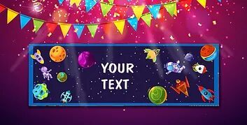 Customized Space Theme Banner (PS Ani Ban 06)