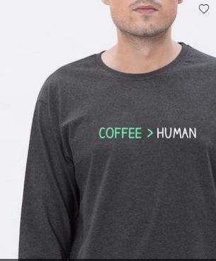 Coffee Over Human Full Sleeve T-Shirt