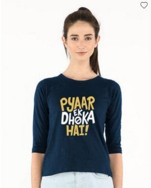 Pyaar Ek Dhoka Hai Round Neck T-Shirt