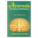 Ayurveda the Science of Self Healing