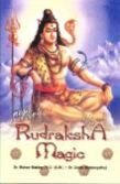 Rudraksha Magic