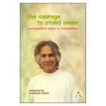 The Courage to Stand Alone