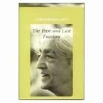 The First and Last Freedom