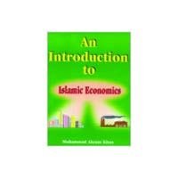 An Introduction to Islamic Economics