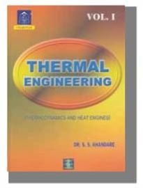Thermal Engineering Vol I