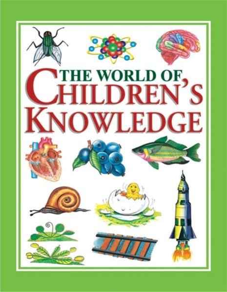The World of Children's Knowledge P B (2nd Addition)