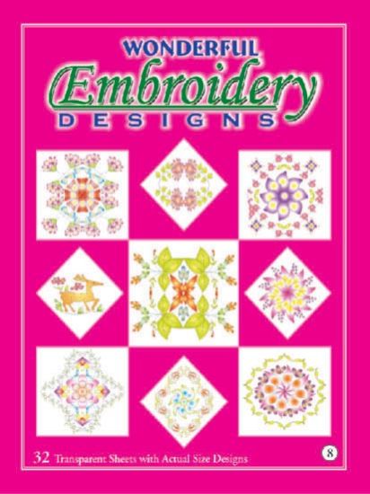 Wonderful Embroidery Designs (8th Addition)