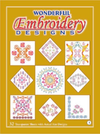 Wonderful Embroidery Designs (3rd Addition)