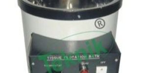 Tissue Flotation Bath