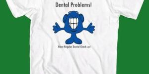 Dental T Shirts