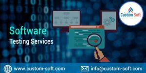 Software Testing Services by CustomSoft