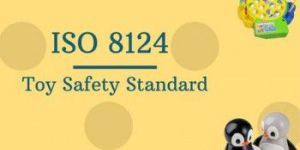 ISO 8124 Certification