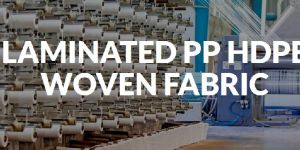 LAMINATED PP HDPE WOVEN FABRIC