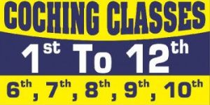 COACHING CLASSES 6TH 7TH 8TH 9TH 10TH