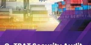 C-TPAT Security Audit in Mangalore