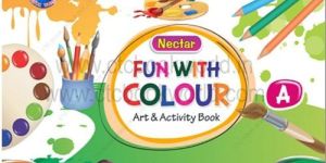 Nectar Fun with Colours Art and Activity Book Part a