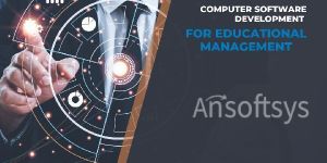 Computer Software Development for Educational Management