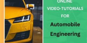 Online Video-Tutorials For Automobile Engineering