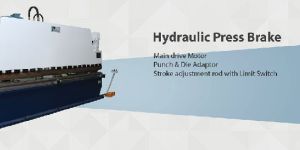 Hydraulic Press Brake