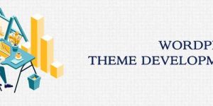 Wordpress Theme Development Services
