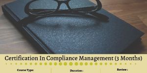 Certification in Compliance Management