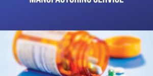 Pharmaceutical Third Party Manufacturing Service