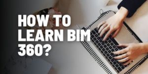 Bim 360 Training