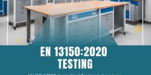 EN 13150:2020 Testing (Workbenches for laboratories in educational institutions)