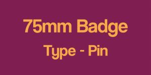 75mm Customized Button Badge with Pin