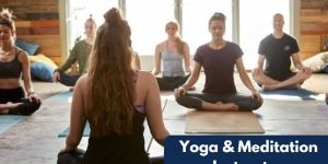 Yoga & Meditation Instructor