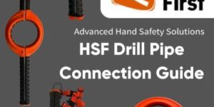 HSF Drill Pipe Connection Guide- Hands Off Tools