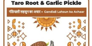 Taro Root and Garlic Pickle