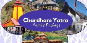 Chardham Yatra Family Package