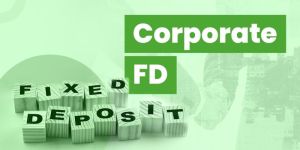 Corporate Fixed Deposit Services
