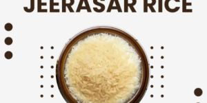 Jeerasar Rice