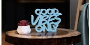 Good Vibes Only Showpiece