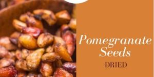 Dried Pomegranate Seeds