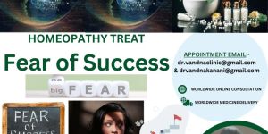 Online Homeopathy Consultation for Fear OF Success