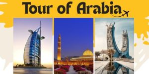 Tour OF Arabia Packages